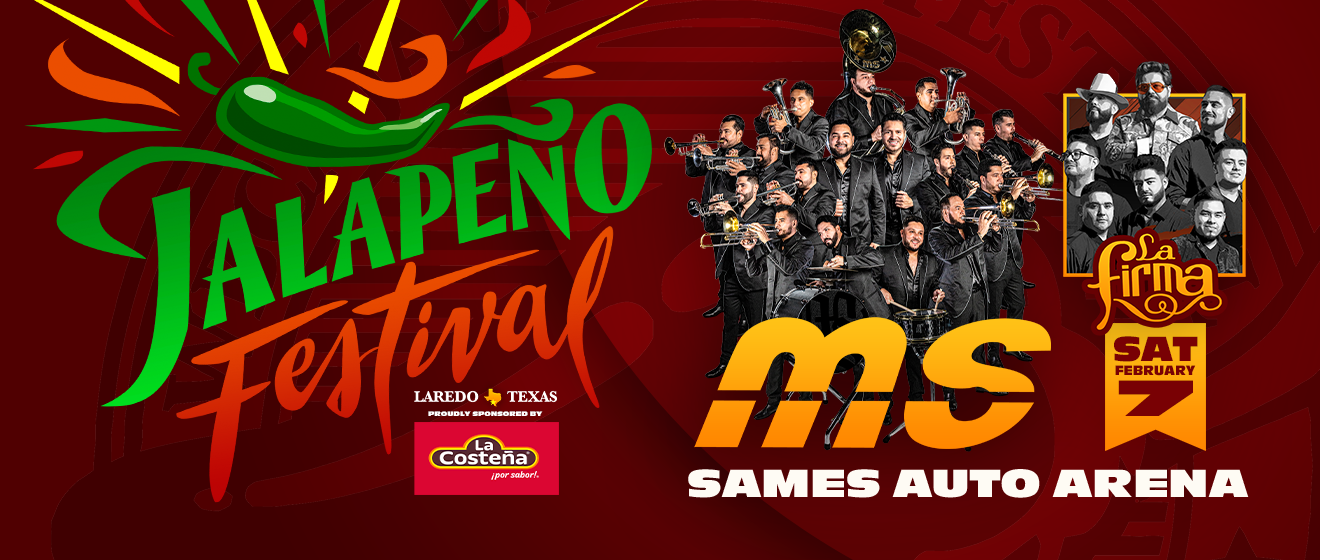 Jalapeno Festival: La Firma & Banda MS
